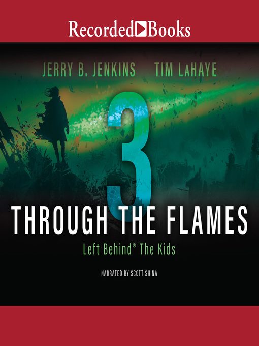 Title details for Through the Flames by Jerry B. Jenkins - Wait list